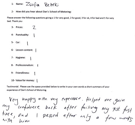 Zsophia's Review: Very happy with my experience. Helped me gain my confidence back after failing my test first time and I passed after only a few weeks with him.